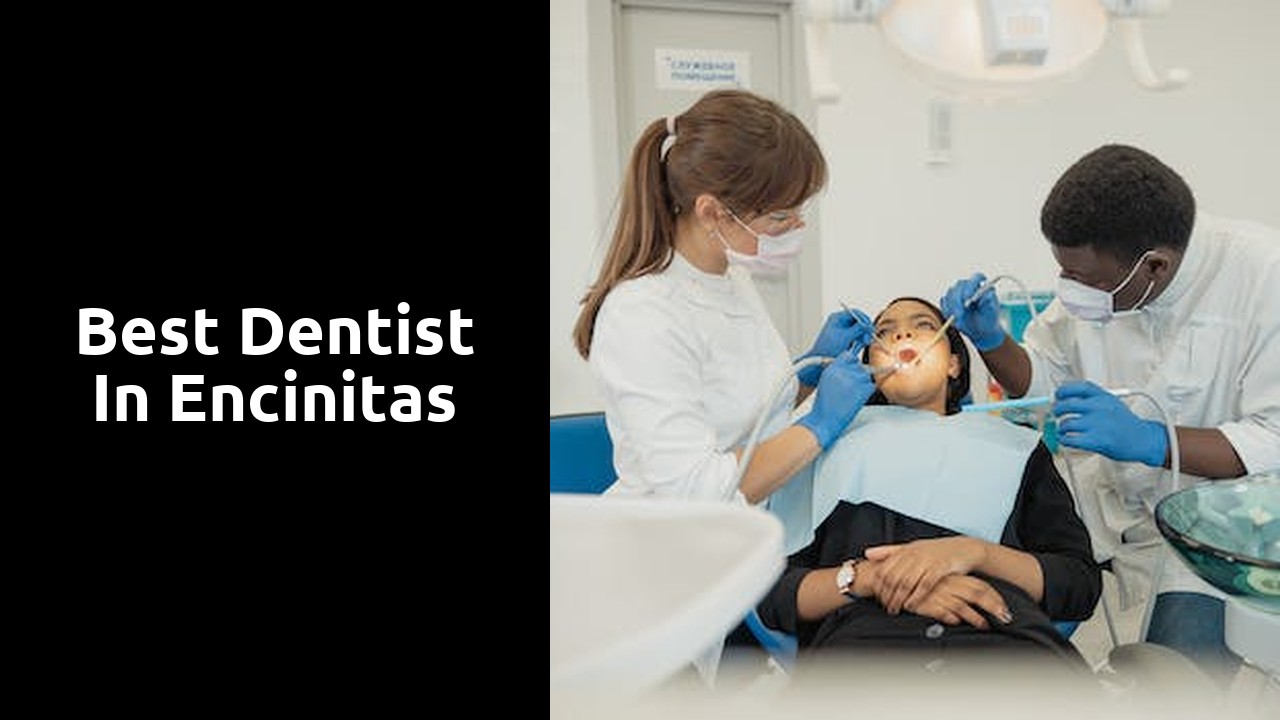 Best Dentist in Encinitas